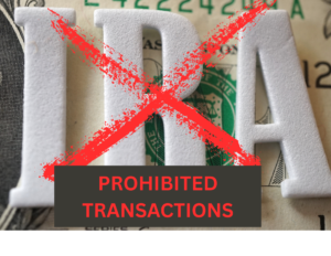 IRA Prohibited Transactions